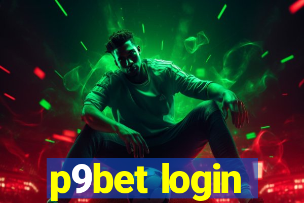 p9bet login