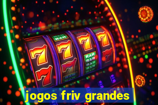 jogos friv grandes