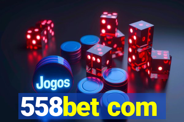 558bet com