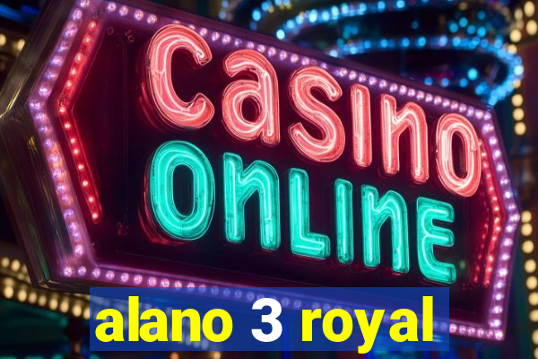 alano 3 royal