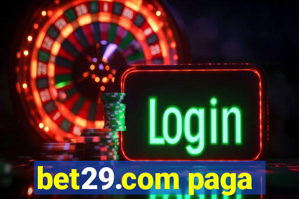 bet29.com paga