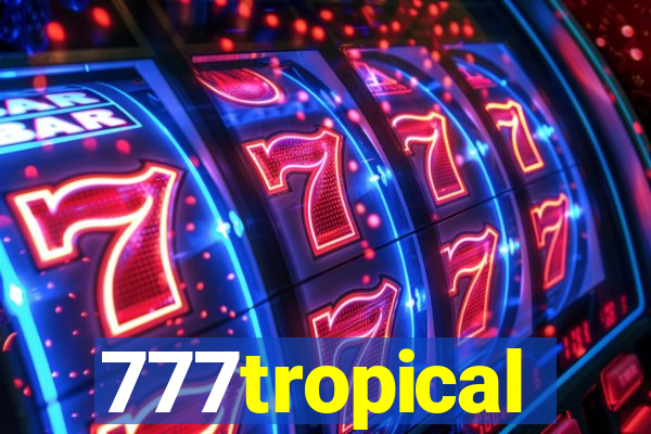 777tropical