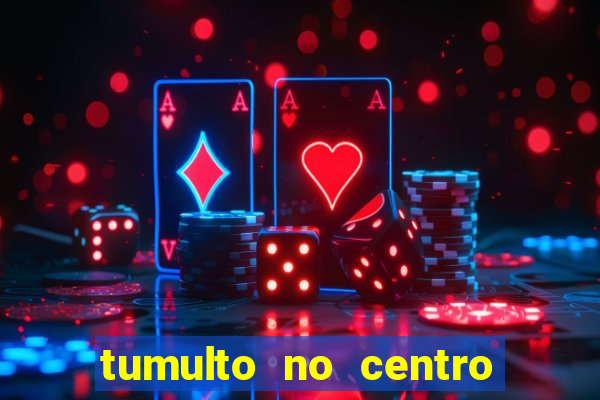 tumulto no centro de porto alegre hoje