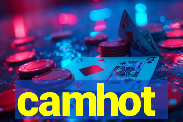 camhot