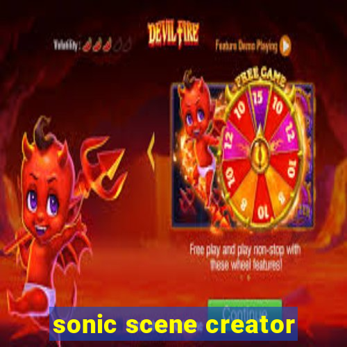 sonic scene creator