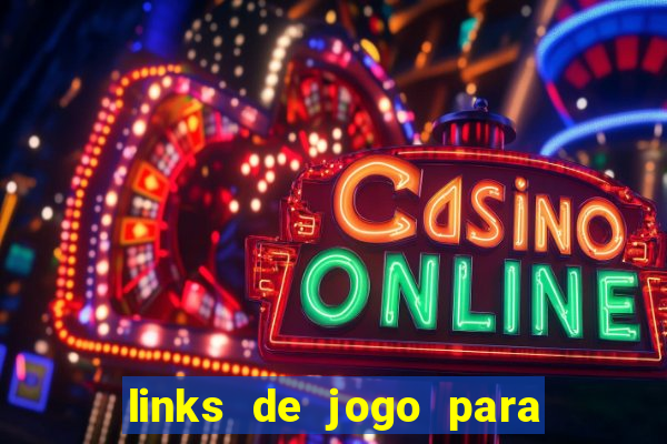 links de jogo para ganhar dinheiro