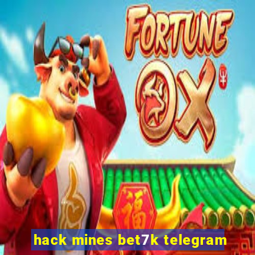 hack mines bet7k telegram