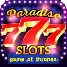 game of thrones dublado online
