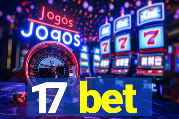 17 bet