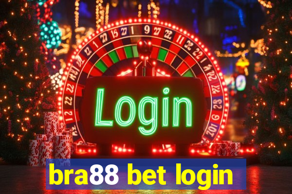 bra88 bet login