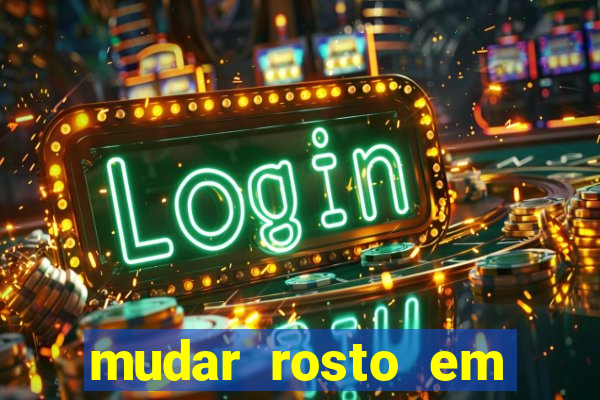 mudar rosto em fotos online