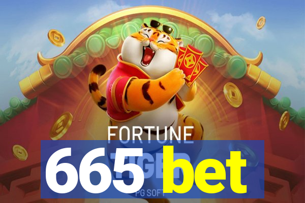 665 bet