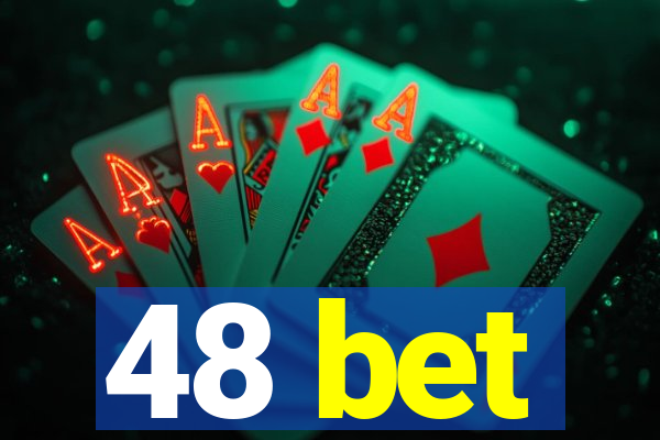 48 bet