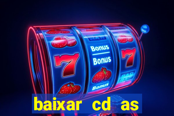 baixar cd as melhores de edson gomes