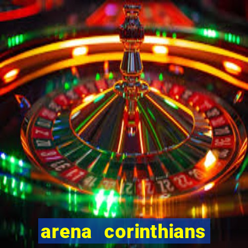 arena corinthians mapa assentos