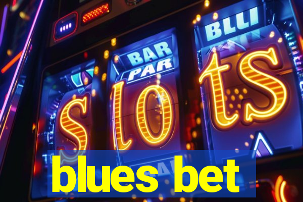 blues bet