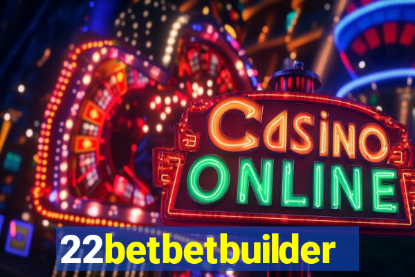 22betbetbuilder