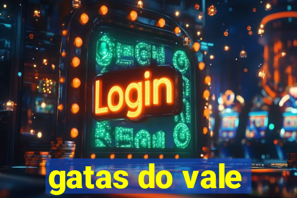 gatas do vale