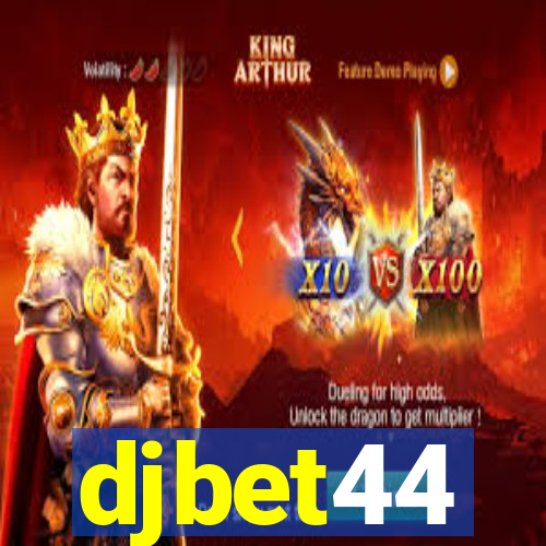 djbet44