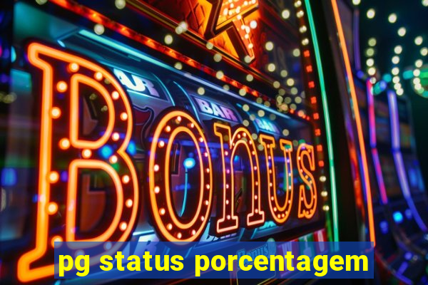 pg status porcentagem