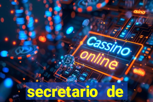secretario de esporte salario
