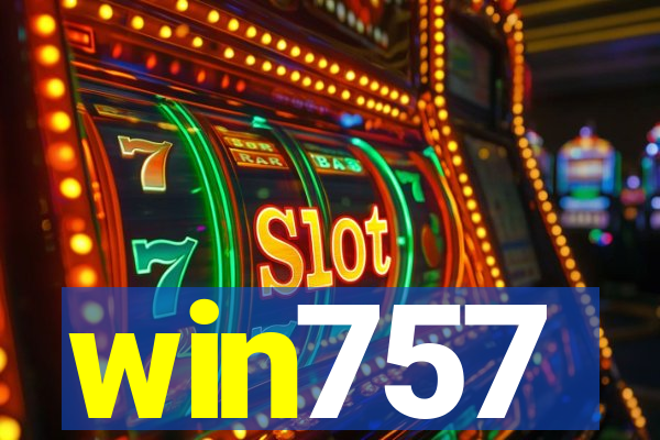 win757