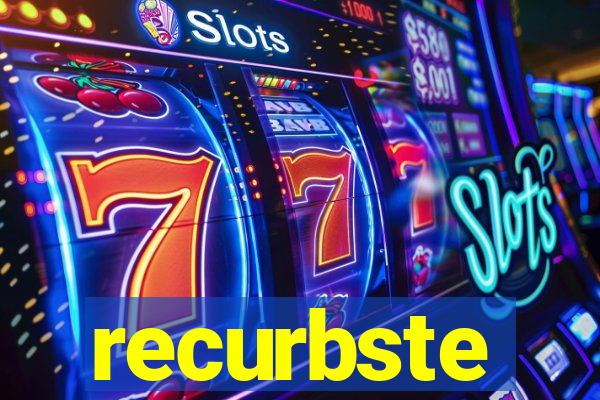 recurbste