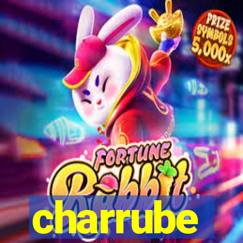 charrube