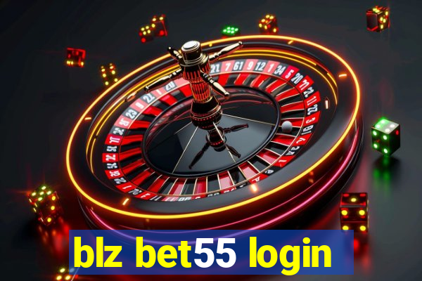 blz bet55 login