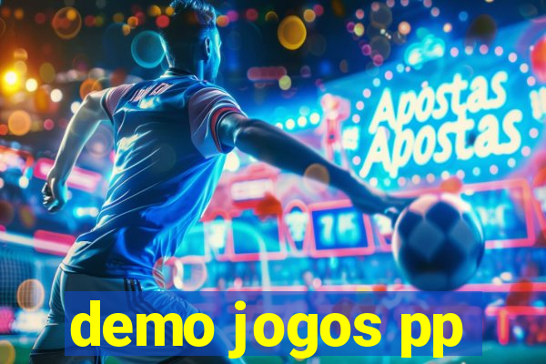 demo jogos pp