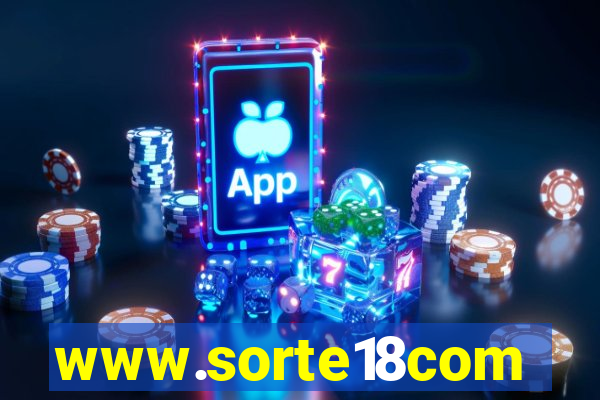 www.sorte18com