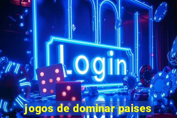 jogos de dominar paises