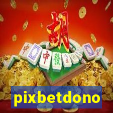 pixbetdono
