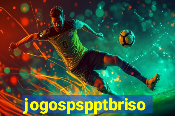 jogospspptbriso