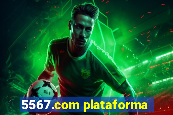 5567.com plataforma