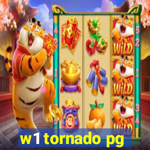 w1 tornado pg