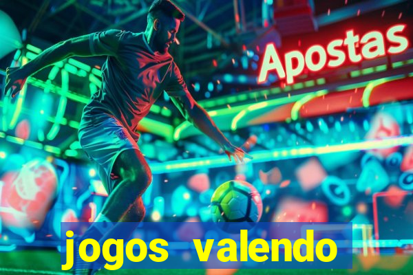 jogos valendo dinheiro online
